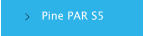 Pine PAR S5